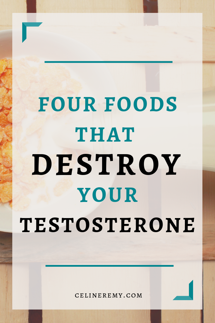 Kill testosterone what are foods that the 11 Testosterone