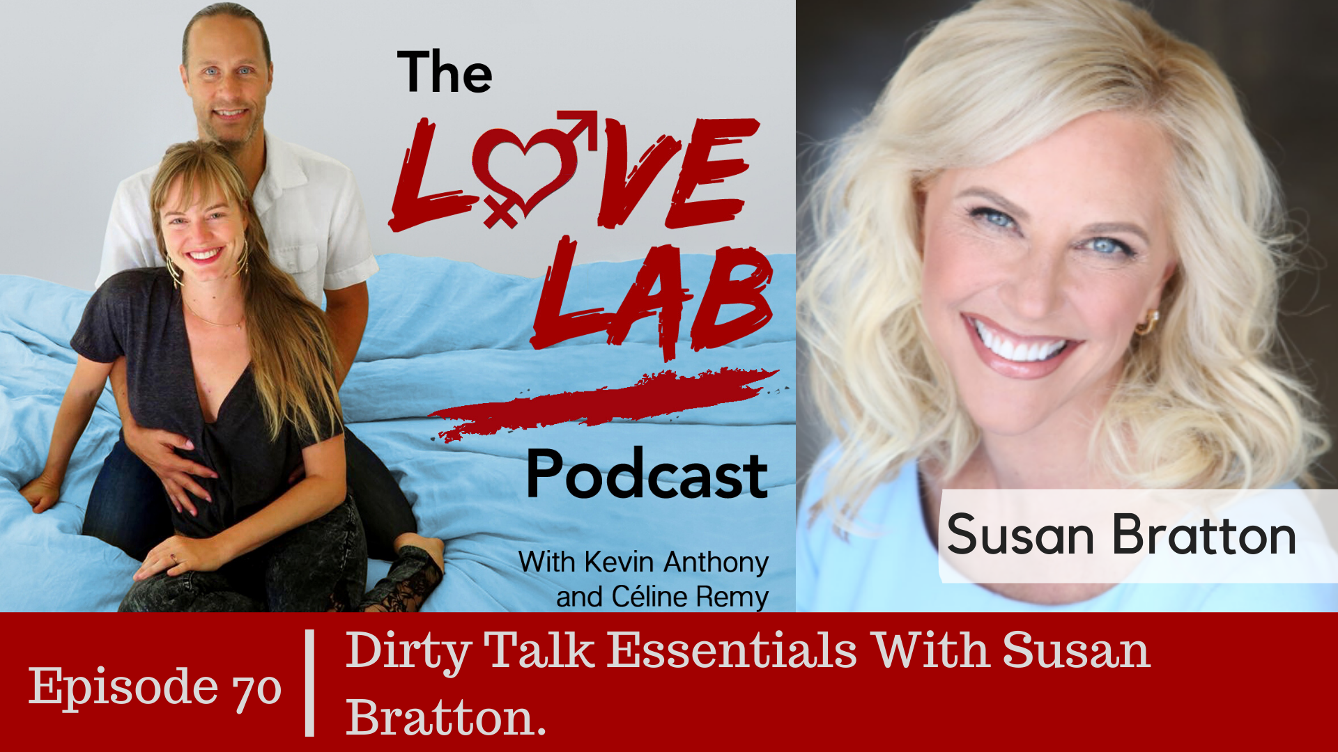 Dirty Talk Essentials With Susan Bratton. 
